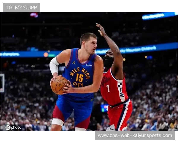 掘金战术揭秘：如何围绕约基奇构建王朝